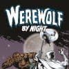 Werewolf by Night: The Complete Collection Vol. 3 (Trade Paperback)