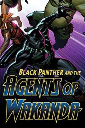 Black Panther and the Agents of Wakanda (2019 - 2020)