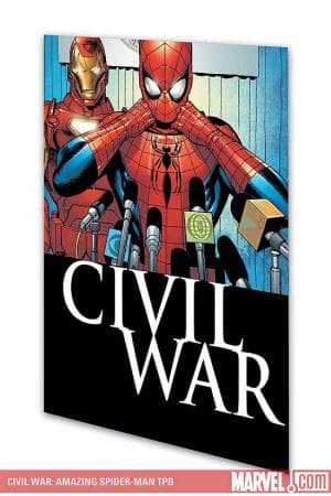 Civil War: Amazing Spider-Man (2007)