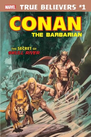 True Believers: Conan - The Secret of Skull River (2019) #1