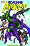 AVENGERS: KANG TIME AND TIME AGAIN (Trade Paperback) cover