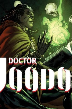 Doctor Voodoo: The Origin of Jericho Drumm One-Shot (2009)