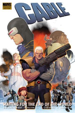 CABLE VOL. 2: WAITING FOR THE END OF THE WORLD PREMIERE HC (Hardcover)