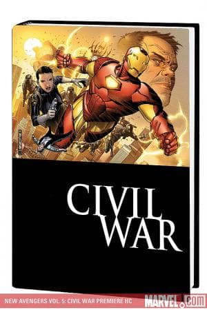 New Avengers Vol. 5: Civil War Premiere (2007)