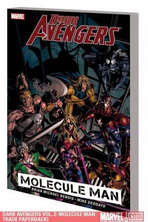 Dark Avengers Vol. 2: Molecule Man (2010)