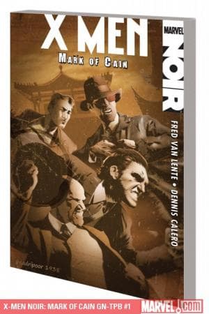 X-Men Noir: Mark of Cain GN-TPB (2010 - Present)