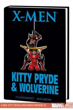 X-Men: Kitty Pryde & Wolverine Premiere (2008)