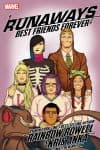 Runaways by Rainbow Rowell & Kris Anka Vol. 2: Best Friends Forever (Trade Paperback) cover