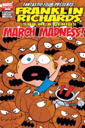 Franklin Richards: March Madness (2007)