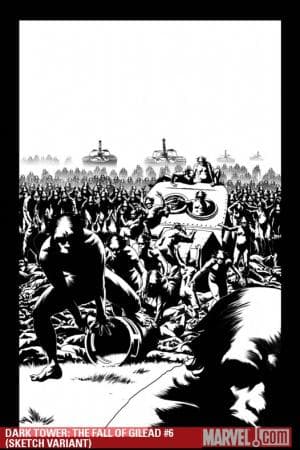 Dark Tower: The Fall of Gilead (2009) #6 (SKETCH VARIANT)