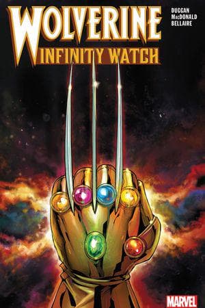 Wolverine: Infinity Watch (Trade Paperback)