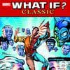 What If? Classic Vol. 7 (Trade Paperback)