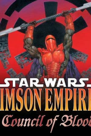 Star Wars: Crimson Empire II - Council of Blood (1998 - 1999)