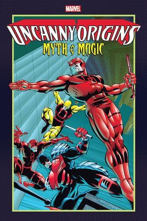 Uncanny Origins: Myth & Magic (Trade Paperback)
