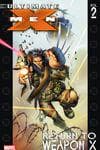 ULTIMATE X-MEN VOL. 2: RETURN TO WEAPON X TPB (Trade Paperback) cover