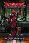 Deadpool Vol. 8: All Good Things (Trade Paperback) cover