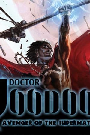 Doctor Voodoo: Avenger of the Supernatural (2009 - 2010)