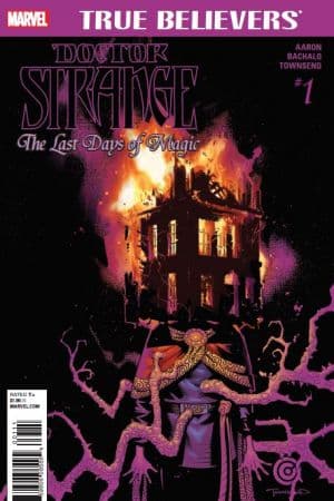 True Believers: Doctor Strange - The Last Days of Magic (2016) #1