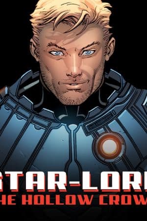 Star-Lord: The Hollow Crown (2013)