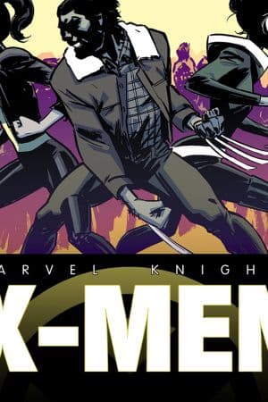 Marvel Knights: X-Men (2013 - 2014)