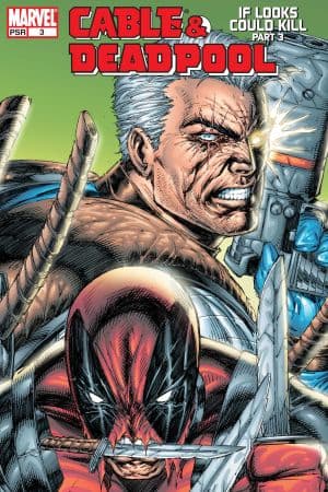 Cable & Deadpool (2004) #3
