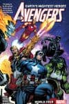 Avengers By Jason Aaron Vol. 2: World Tour (Trade Paperback) cover