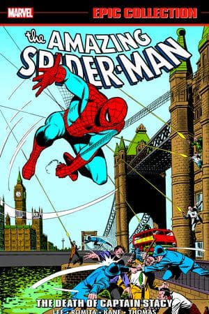 Amazing Spider-Man Epic Collection: The Death Of Captain Stacy (Trade Paperback)