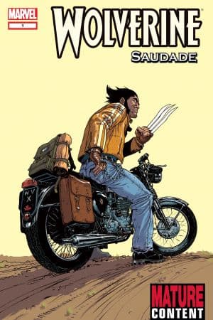 Wolverine: Saudade (2008) #1