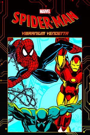 SPIDER-MAN: VIBRANIUM VENDETTA (Trade Paperback)