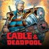 Cable & Deadpool (2004 - 2008)