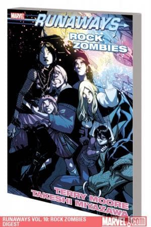 Runaways Vol. 10: Rock Zombies (Digest) (Digest)
