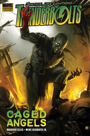 Thunderbolts by Warren Ellis Vol. 2: Caged Angels Premiere (Hardcover)