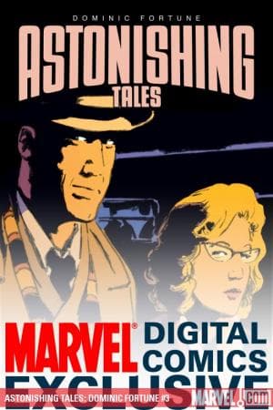 Astonishing Tales: Dominic Fortune (2009) #3