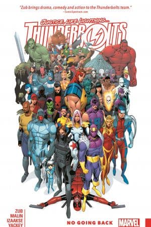 THUNDERBOLTS VOL. 2: NO GOING BACK TPB (Trade Paperback)