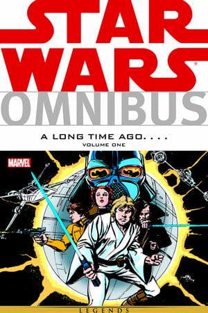 STAR WARS OMNIBUS: A LONG TIME AGO… (Trade Paperback)