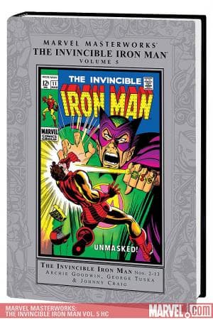 Marvel Masterworks: The Invincible Iron Man Vol. 5 (2008 - Present)