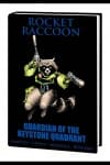 ROCKET RACCOON: GUARDIAN OF THE KEYSTONE QUADRANT PREMIERE HC (Hardcover) cover
