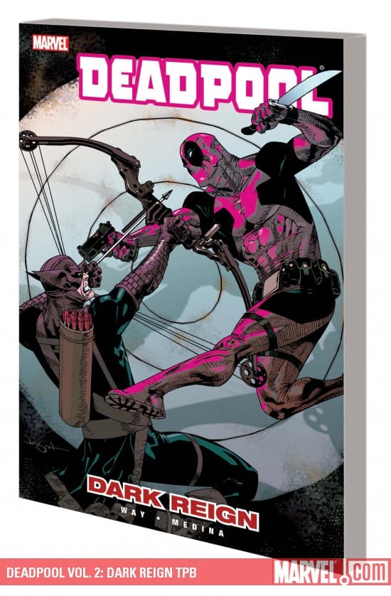 Deadpool Vol. 2: Dark Reign (Trade Paperback)