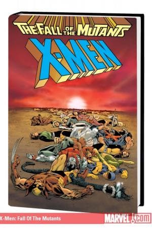 X-Men: Fall Of The Mutants (2010 - 2011)