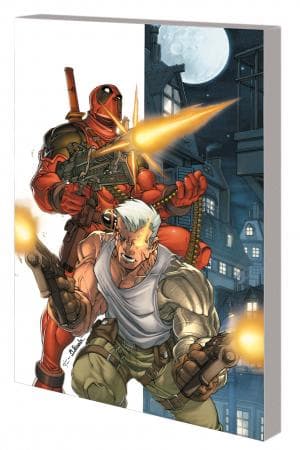 Deadpool & Cable Ultimate Collection Book 1 (2010 - Present)