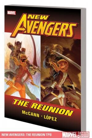 New Avengers: The Reunion (Trade Paperback)