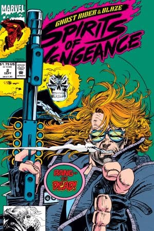 Ghost Rider/Blaze: Spirits Of Vengeance (1992) #2