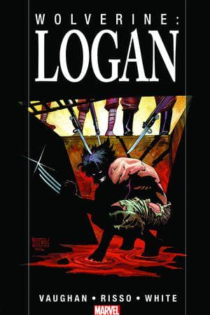 WOLVERINE: LOGAN (Trade Paperback)