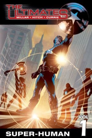 Ultimates Vol. 1: Super-Human (Trade Paperback)