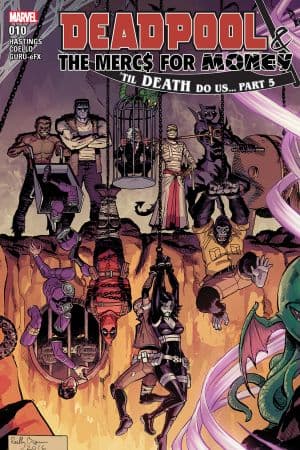 Deadpool & the Mercs for Money (2016) #10