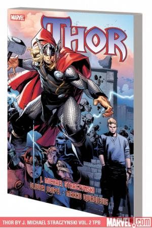THOR BY J. MICHAEL STRACZYNSKI VOL. 2 PREMIERE HC (2009)