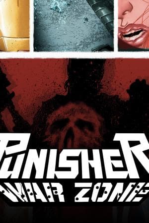 Punisher: War Zone (2012 - 2013)