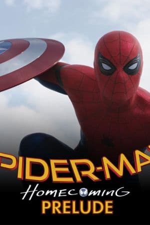 Marvel's Spider-Man: Homecoming Prelude (2017)