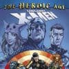 Uncanny X-Men: The Heroic Age (2010) #1