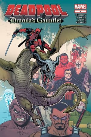 Deadpool: Dracula's Gauntlet (2014) #6
